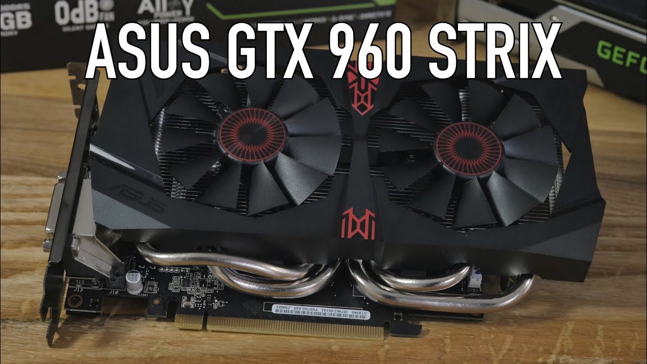 asus strix gtx 960 4gb review