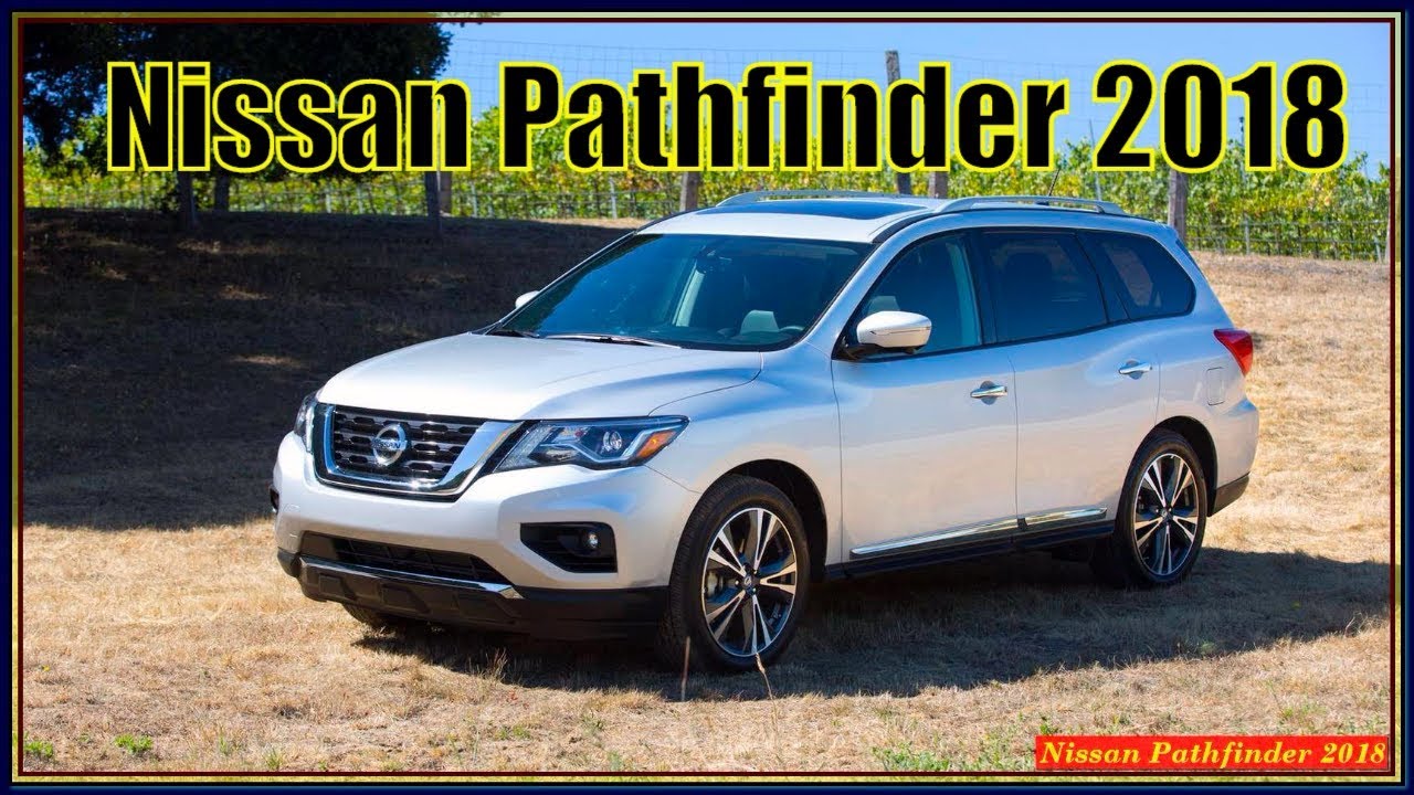 2018 nissan pathfinder platinum review