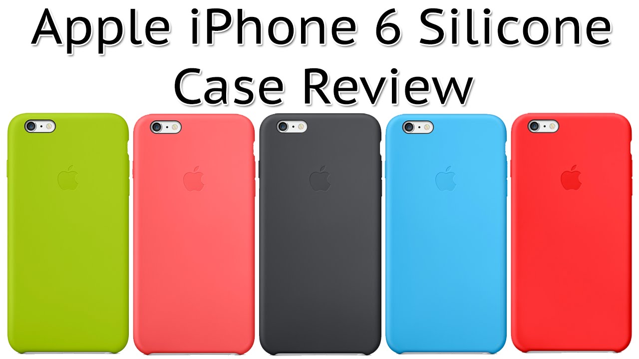 apple iphone 6 silicone case review